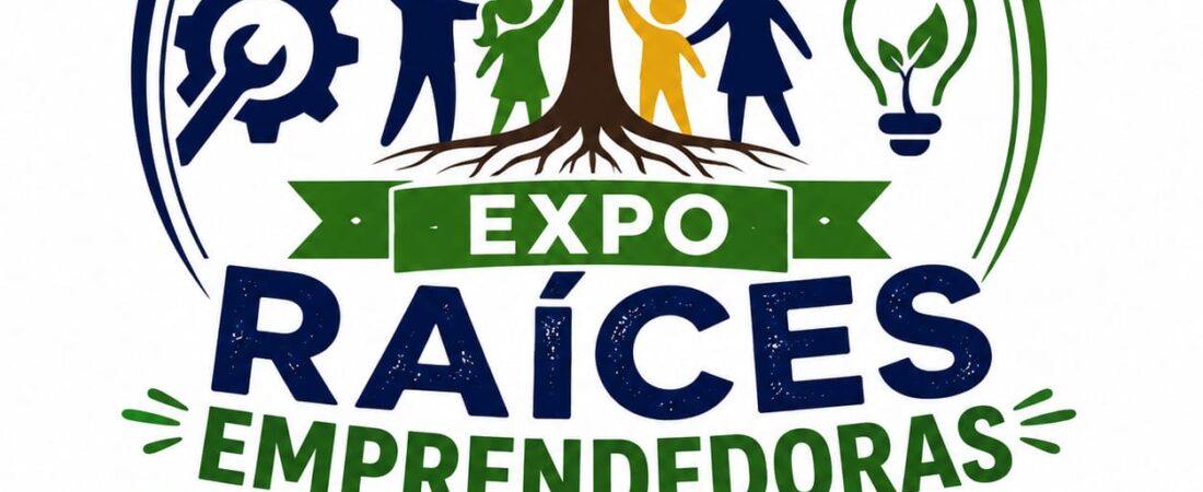 Expo Raíces Emprendedoras: una celebración del talento, la creatividad y el espíritu emprendedor de nuestras familias